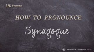 How to Pronounce Synagogue Real Life Examples [upl. by Ahseit258]