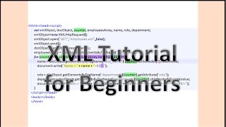 Xml Tutorial for BeginnersXML JavaScriptXML TutorialXml JavaScript TutorialXml FileXMLTutorial [upl. by Annhoj784]