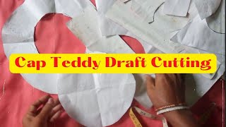 Cap Teddy Bear Draft Cutting Tutorial  How to make Teddy Bear Cutting Draft at Home Step by Step [upl. by Attener]