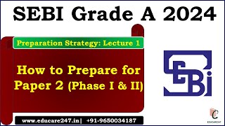 SEBI Grade A 2024 Strategy  SEBI Exam Paper 2 Important amp Numerical Topics [upl. by Ettenad]