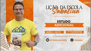 Lição da Escola Sabatina Sexta 19012024 quotEstudo Adicionalquot com Pr Dudu Insta prdudu [upl. by Atinram]