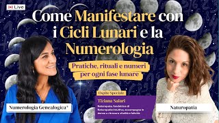 Come manifestare con i Cicli Lunari e la Numerologia [upl. by Sherwin]