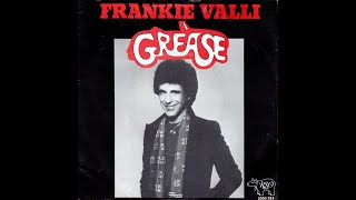 Frankie Valli  Grease 1978 Disco Purrfection Version [upl. by Joappa]