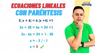 ECUACIONES LINEALES CON PARÉNTESIS Super facil  Para principiantes [upl. by Andrien]