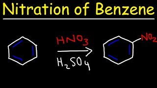 Nitration of Benzene Mechanism  Electrophilic Aromatic Substitution Reactions [upl. by Hotze]