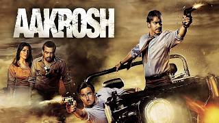 Aakrosh 2010  Blockbuster Action Movie  Ajay Devgn Akshaye Khanna Bipasha Basu Paresh Rawal [upl. by Buhler361]