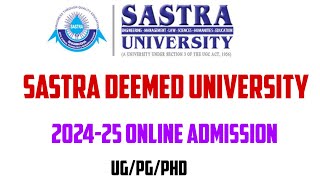 sastra deemed university admission 2024 sastra deemed university [upl. by Culosio922]