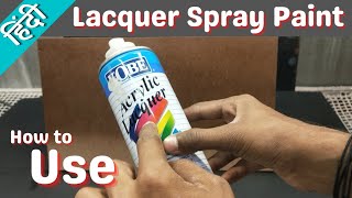 Lacquer Spray paint  how to polish wood using Spray Can  WoodPolish Spray  How to Use Spray Can [upl. by Aienahs]