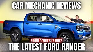 Should You Buy The Latest Ford Ranger Thorough Review By A Mechanic [upl. by Phina790]