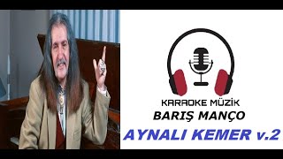 Aynalı Kemer KARAOKE Cover versiyon 2 [upl. by Immij]