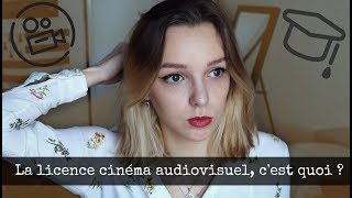 Tout sur la licence cinéma et audiovisuel  🎞️🎬 [upl. by Elyr]