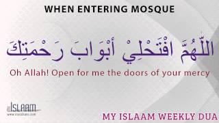 Dua When Entering The Mosque  Daily Duas amp Supplications [upl. by Yorled809]