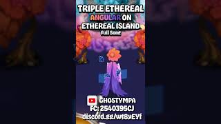 AUGLUR  Ethereal Island New Ethereal My Singing Monsters shorts [upl. by Salvay]