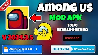 🔥 Among Us Mod Apk VERSION 202435 En ANDROID📱En 2024🔥 TODO DESBLOQUEADO  chat libre 🚀 [upl. by Cynthy627]