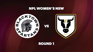 NPL Women’s NSW Round 1 Blacktown Spartans FC vs Bulls FC Academy [upl. by Piegari]