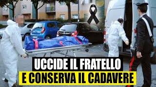 Uccide il fratello e conserva il cadavere in casa le scritte choc nel diario Cosa scriveva [upl. by Quentin]