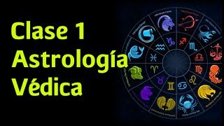 CLASE PIMERA Astrología Védica para Principiantes [upl. by Dicky]