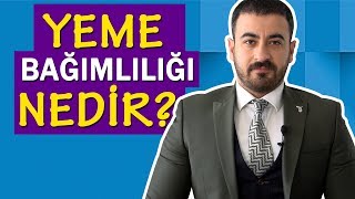 YEME BAĞIMLILIĞI NEDİR  Uzman Klinik Psikolog Çağrı Çobanoğlu [upl. by Ransom618]