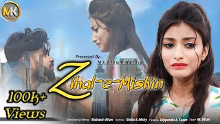 Zihale Masti Mukund Ranjish । JavedMohsin । Very Sad Love Story । Shreya amp Vishal । Zihal E Miskin [upl. by Hebbe381]