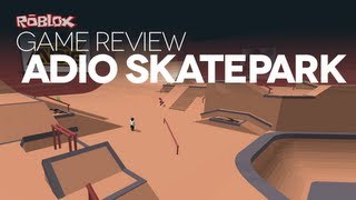 Game Review  The ADIO Skatepark [upl. by Onailimixam]