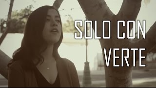 Sólo Con Verte Cover  Natalia Aguilar  Banda MS [upl. by Melia640]