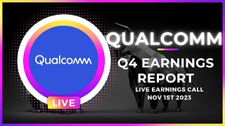 🔴 WATCH LIVE Qualcomm QCOM Q4 2023 Quarterly Earnings LIVE  445 PM ET [upl. by Meg]