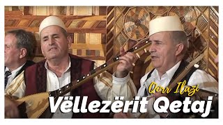 Vllezerit QETAJ  QORR ILAZI [upl. by Emmey138]