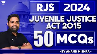 JJ Act  RJS 2024  Anand Mishra  Unacademy Judiciary [upl. by Anoif]