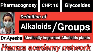 What is Alkaloids ll Groups of Alkaloids [upl. by Randi]