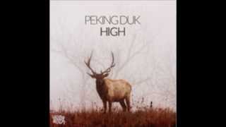 High  Peking Duk Feat Nicole Millar [upl. by Marcelia330]