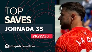 TOP Paradas Jornada 35 de LaLiga SmartBank 20222023 [upl. by Akenor]