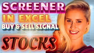 CREATE SCREENER IN EXCEL FOR AUTOMATIC STOCK SELECTION  Automatic BUY and SELL Signals [upl. by Yhtuv]