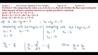 On comparing the ratios a1a2 b1b2 amp c1c2 find out whether the lines representing the [upl. by Moss301]