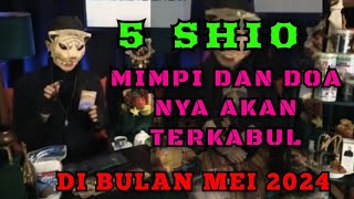 AKHIRNYA MIMPI DAN DOA TERKABUL  UNTUK 5 SHIO DI BULAN MEI 2024  PENERAWANGAN KI MACAN [upl. by Rowell]