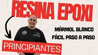 RESINA EPOXI PRINCIPIANTES  EFECTO MÁRMOL FÁCIL PASO A PASO [upl. by Plotkin]