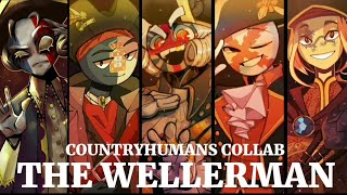 THE WELLERMAN  COUNTRYHUMANS COLLAB [upl. by Moulden694]