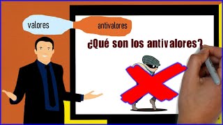 Que son los ANTIVALORES valores inmorales [upl. by Eilrebma]