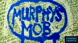 Murphy’s Mob Opening Credits [upl. by Yelsiap]