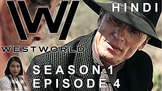 WESTWORLD Season 1 Episode 4 Explained in Hindi [upl. by Miguelita925]