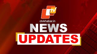 🔴Live  News Updates  25th May 2024  OTV Live  Odisha TV  OTV [upl. by Silbahc75]