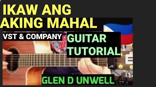 IKAW ANG AKING MAHAL CHORDS  VST amp COMPANY IKAWANGAKINGMAHAL GLENDUNWELL VSTampCOMPANY [upl. by Horton175]