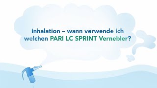 PARI  Inhalation – wann verwende ich welchen PARI LC SPRINT Vernebler [upl. by Itaws]