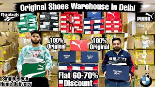 100 Original Branded Shoes Warehouse In Delhi  Retail n Wholesale  6070 OFF PUMA ADIDAS REEBOK [upl. by Jayme445]