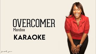 Overcomer  Mandisa Karaoke  SuperbLyrics  Modern Evangelism [upl. by Edac]