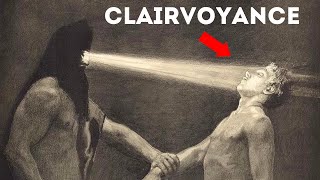 How To Develop Clairvoyance And Psychic Abilities [upl. by Alves290]