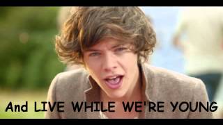 One Direction  Live While Were Young  Lyrics and Pictures [upl. by Millhon]