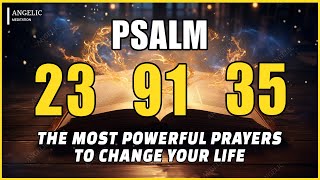 🙏NIGHT PRAYER PSALM 23 PSALM 91 PSALM 35 THE MOST POWERFUL PRAYERS TO CHANGE YOUR LIFE [upl. by Deirdra]