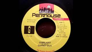 Garnett Silk  Complaint  Penthouse 7quot 1994 [upl. by Santa171]