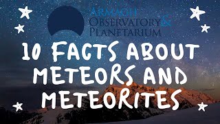 10 facts about Meteors and Meteorites [upl. by Llenroc]