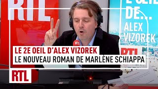 Le 2e Oeil dAlex Vizorek  le nouveau roman de Marlène Schiappa [upl. by Varney]